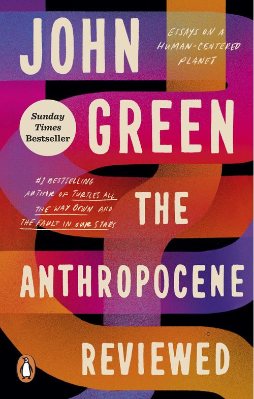 ANTHROPOCENE REVIEWED, THE - Ebury