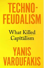 TECHNO-FEUDALISM---Random-UK