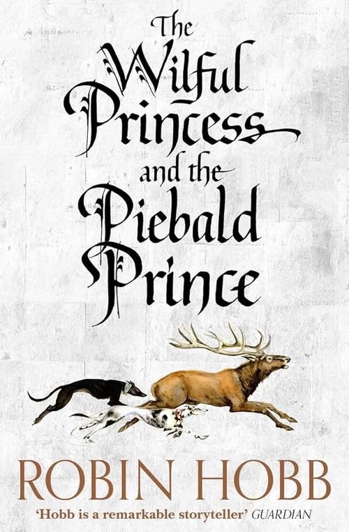 WILFUL PRINCESS AND THE PIEBALD PRINCE, THE