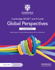 CAMBRIDGE IGCSE & O LEVEL GLOBAL PERSPECTIVES -   Coursebook with Digital Access (2 years)