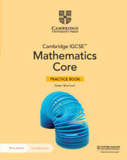 CAMBRIDGE IGCSE MATHEMATICS:CORE -  Practice Book with Digital Version *3rd Ed*