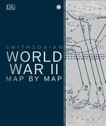 WORLD-WAR-II-MAP-BY-MAP---DK