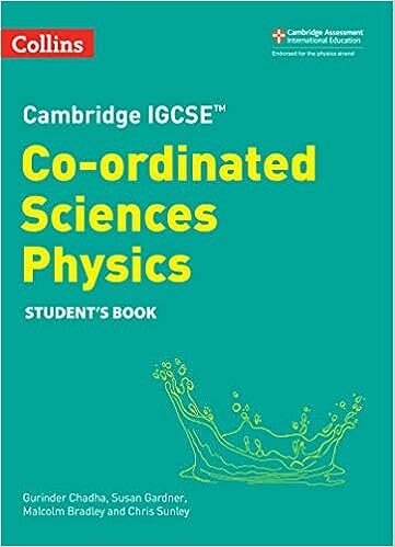 CAMBRIDGE IGCSE CO-ORDINATED  SCIENCES  PHYSICS - STUDENT'S **2nd Edition**