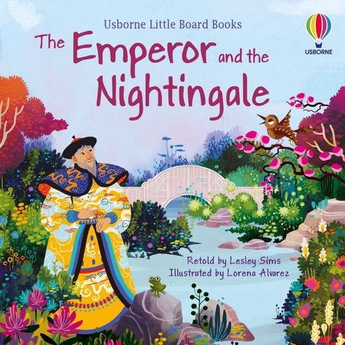 EMPEROR AND THE NIGHTINGALE, THE – Little Board Books