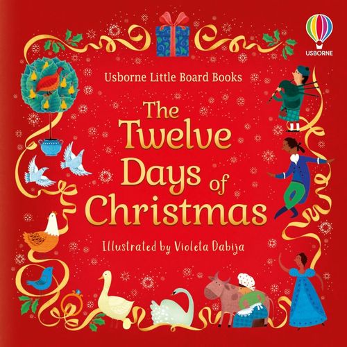 TWELVE DAYS OF CHRISTMAS, THE – Little Board Books