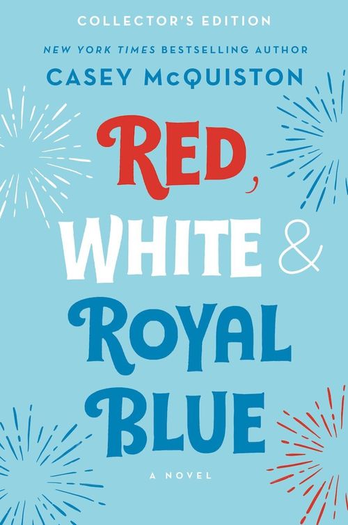 RED, WHITE & ROYAL BLUE - St Martin's Griffin *Collector's Edition*