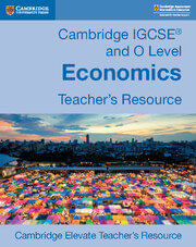 CAMBRIDGE IGCSE AND O LEVEL ECONOMICS -  Digital Teacher's Resource *2nd Ed*