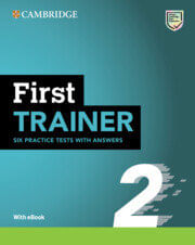 FIRST TRAINER 2  :SIX PRACT TEST w/key with Resources Dowload with eBook *2nd Edition*