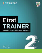 FIRST TRAINER 2  :SIX PRACT TEST with Audio Download with eBook