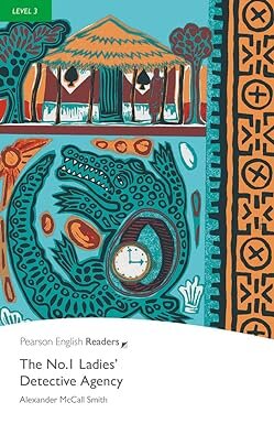 No.1  LADIE'S DETECTIVE AGENCY, THE  -  Pearson English Readers 3