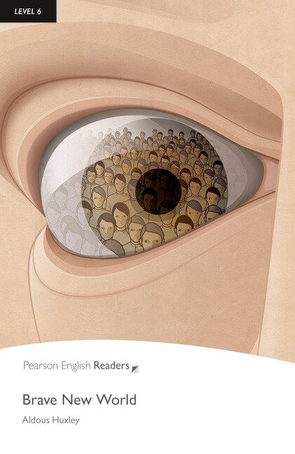 BRAVE NEW WORLD - Pearson English Readers 6 #  *Out of Print*