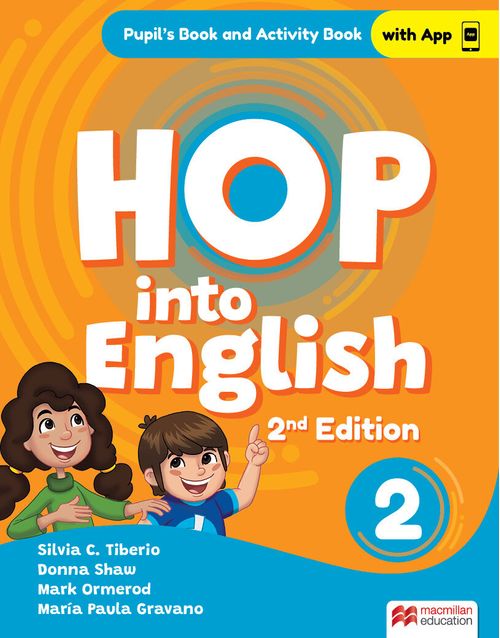 HOP INTO ENGLISH   2 -  PUPIL’S BOOK and ACTIVITY BOOK  WITH APP  *2nd Edition*