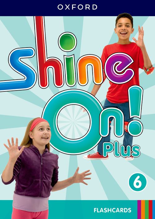 SHINE  ON! PLUS  Level 6 -  Flashcards