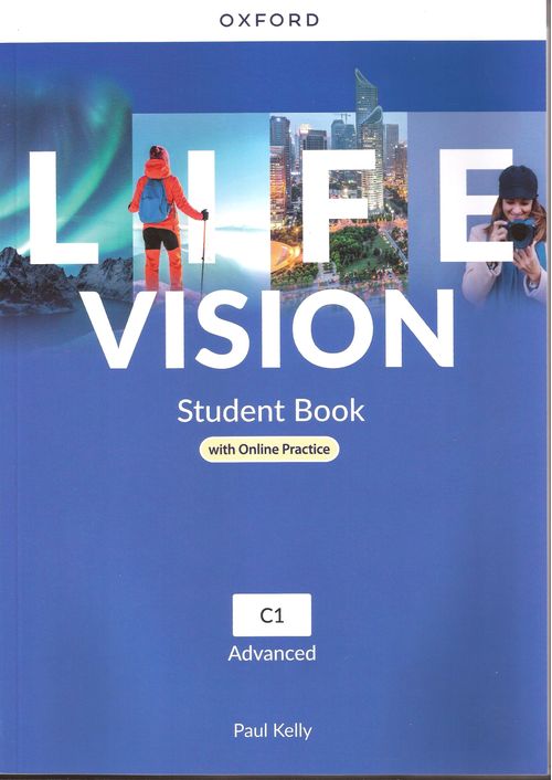 LIFE VISION_ADVANCED  -  STUDENT`S with Online Practice Pack  C1