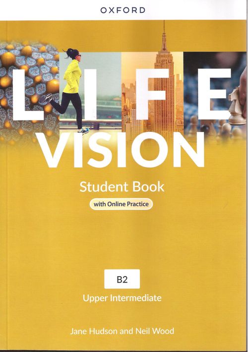 LIFE VISION UPPER INTERMEDIATE  -   STUDENT`S with Online Practice Pack  B2
