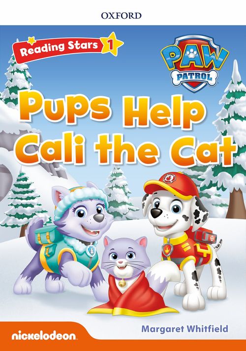 PUPS HELP CALI THE CAT . Paw Patrol  - Reading Stars Level 1
