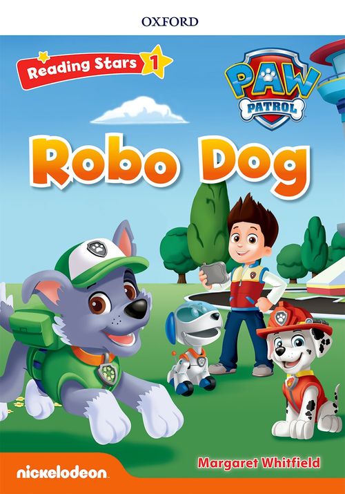 ROBO DOG . Paw Patrol  - Reading Stars Level 1