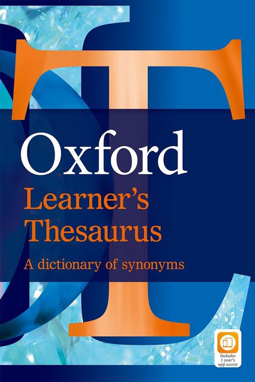 OXFORD LEARNER`S THESAURUS