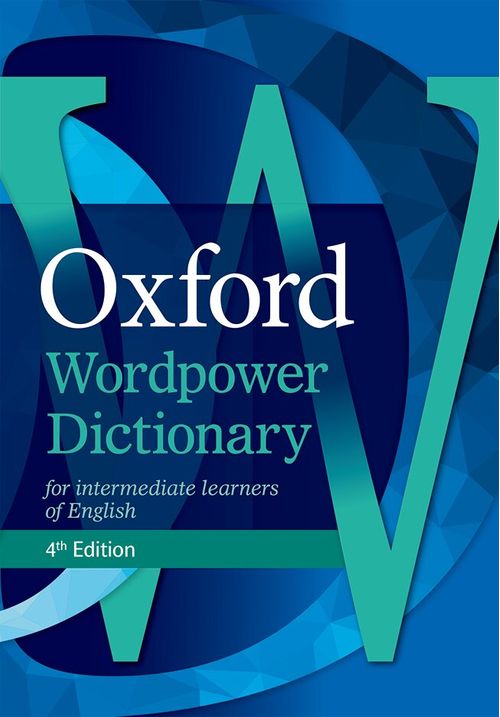 OXFORD  WORDPOWER DICTIONARY  * 4th Edition*