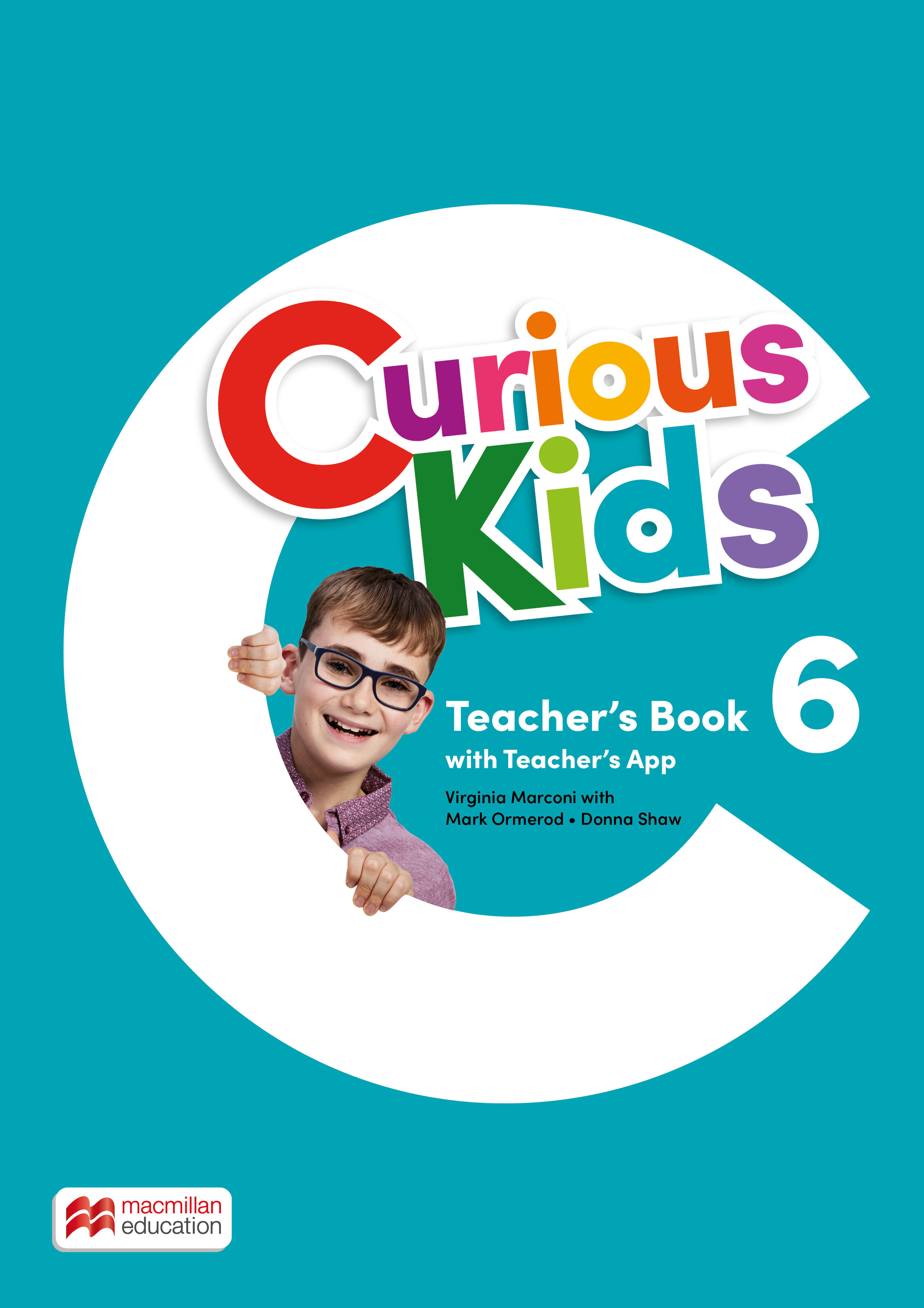 CURIOUS KIDS 6 - TEACHER'S BOOK WITH TEACHER'S APP - Kel Ediciones