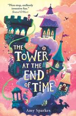 HOUSE-AT-THE-EDGE-OF-MAGIC-THE-2---THE-TOWER-AT-THE-END-OF-TIME