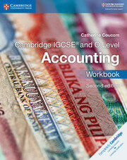 CAMBRIDGE IGCSE ACCOUNTING  -  Workbook *2nd Ed*