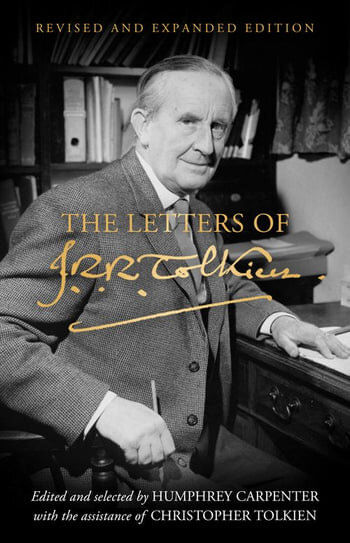 LETTERS OF J. R. R. TOLKIEN, THE *Revised and Expanded edition