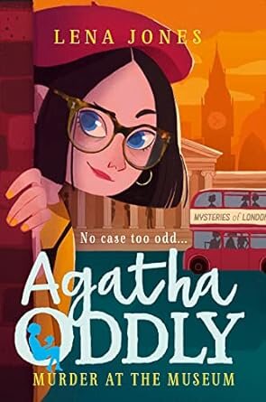 AGATHA ODDLY 2: MURDER AT THE MUSEUM - Harper Collins UK