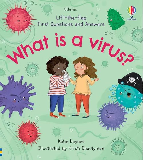 WHAT IS A VIRUS? - First Questions and Answers