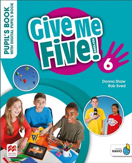 GIVE ME FIVE! 6 -     PUPIL´S BOOK Pack with Navio APP + Acceso digital