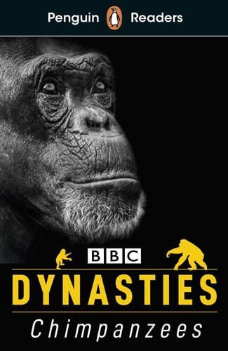 DYNASTIES: CHIMPANZEES - Penguin Readers Level 3
