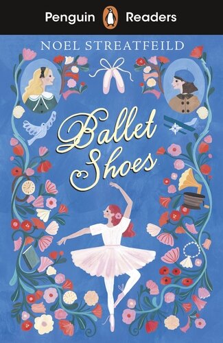 BALLET SHOES - Penguin Readers Level 2