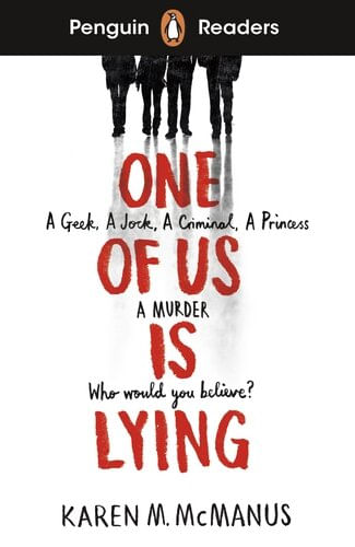 ONE OF US IS LYING -  Penguin Readers Level 6