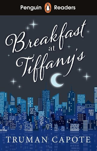 BREAKFAST AT TIFFANY'S - Penguin Readers Level 4