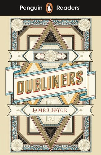 DUBLINERS -  Penguin Readers Level 6