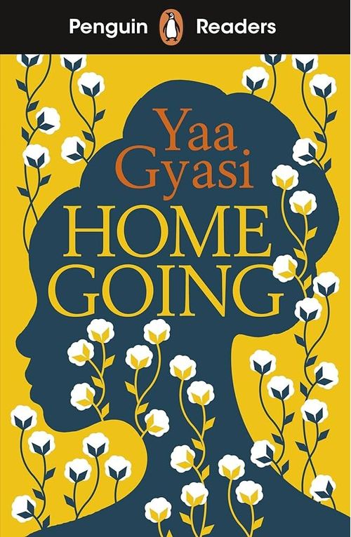 HOMEGOING -  Penguin Readers Level 7