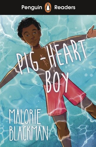 PIG-HEART BOY - Penguin Readers Level 4