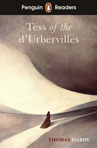 TESS OF THE D'URBERVILLES -  Penguin Readers Level 6