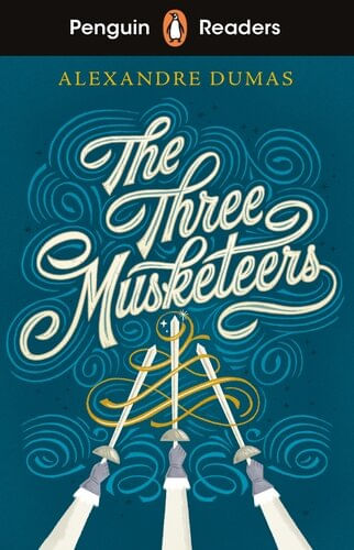 THREE MUSKETEERS, THE - Penguin Readers Level 5