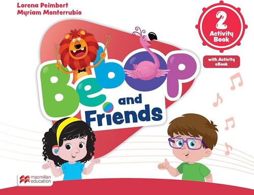 BEBOP AND FRIENDS 2 -  ACTIVITY BOOK WITH ACTIVITY EBOOK