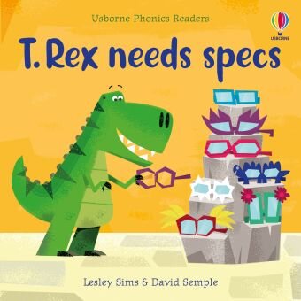 T. REX NEEDS SPECS – Phonics Readers