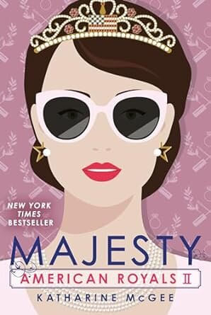 AMERICAN ROYALS 2 : MAJESTY - Random House