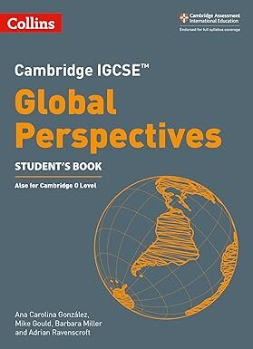COLLINS CAMBRIDGE IGCSE GLOBAL PERSPECTIVES -  Student’s Book
