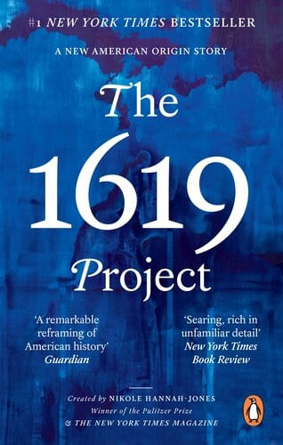 1619 PROJECT, THE - WH Allen