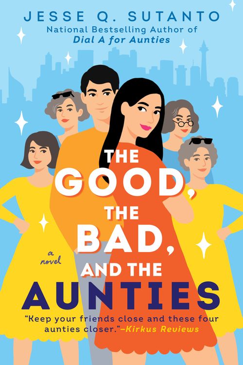 GOOD, THE BAD, AND THE AUNTIES, THE - Berkley