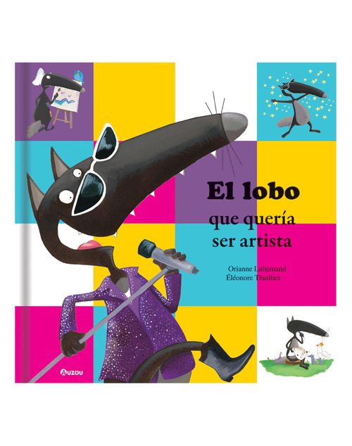 EL LOBO QUE QUERÍA SER ARTISTA - Catapulta