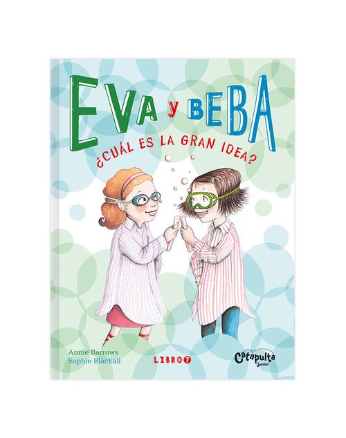 EVA y BEBA  7 - Catapulta