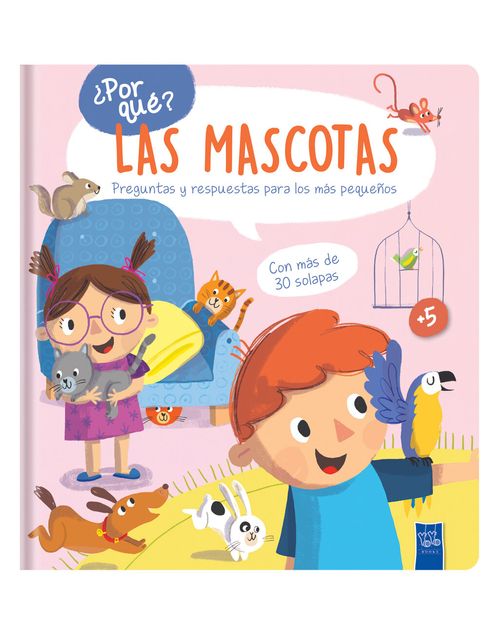POR QUE : LAS MASCOTAS - Catapulta