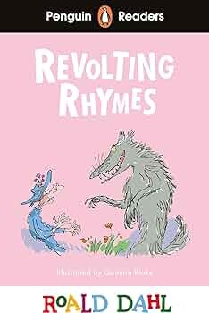 REVOLTING RHYMES - Penguin Readers Level 2