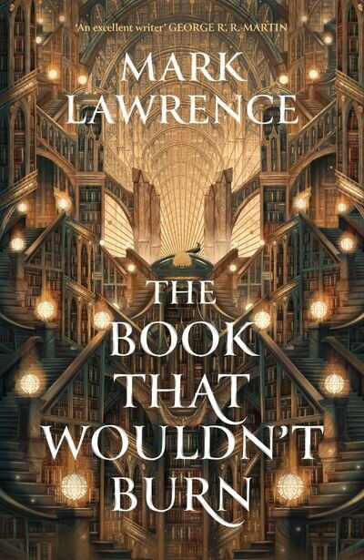 LIBRARY TRILOGY, THE 1  : THE BOOK THAT WOULDN'T BURN - Harper uk